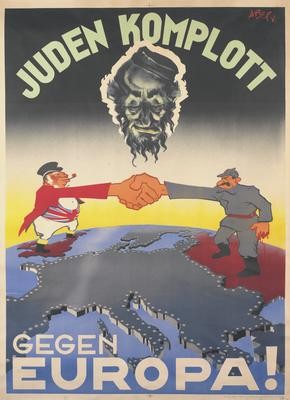 John Bull serrant la main à Staline : Le complot juif contre l'Europe, affiche du Ministère allemand        de la Propagande en jeudi 15 contre l'alliance soviéto-britannique nouée à l'été l'année d'avant        s4Herf, Jeffrey: L'Ennemi juif